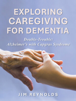 cover image of Exploring Caregiving for Dementia